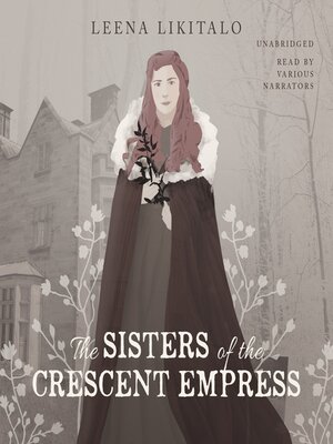 cover image of The Sisters of the Crescent Empress
